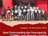 Atasi Overcrowding dan Overcapacity, 18 WBP Lapas Pemuda Langkat Kembali ke Masyarakat