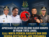 Kejatisu Bongkar Dugaan Korupsi PDAM Tirta Lihou, ILAJ Desak Dodi Ridowin Segera Jadi Tersangka